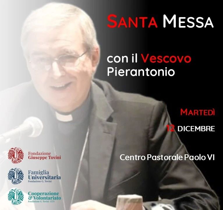 SANTA MESSA CON IL VESCOVO - Evento Natalizio della Fondazione Giuseppe Tovini