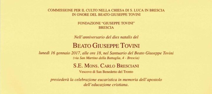 CELEBRAZIONE EUCARISTICA IN MEMORIA DEL BEATO GIUSEPPE TOVINI