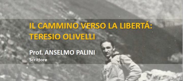 INCONTRO CULTURALE “Il cammino verso la libertà: Teresio Olivelli”