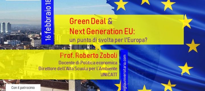INCONTRO CULTURALE “Green Deal e Next Generation EU: un punto di svolta per l’Europa?”