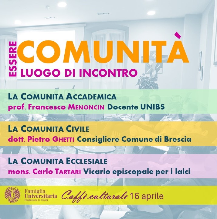 INCONTRO CULTURALE "ESSERE COMUNITA' - LUOGO DI INCONTRO"